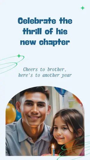 Cheers to brother, here's to another year nature explorer Story template