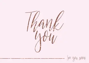 pinky Elegant Modern Calligraphy see you soon Thank You Card
