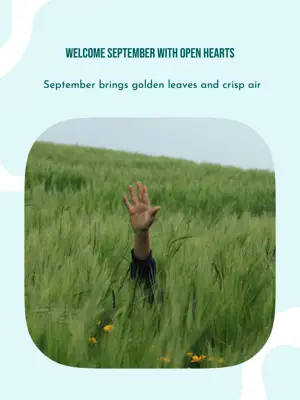 Welcome September with open hearts morning dew Portrait template