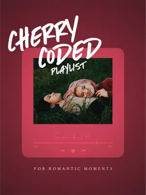 Romantic music playlist cherry coded 2025 trend template