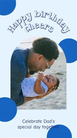 Celebrate Dad’s Birthday