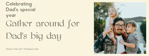Gather around for Dad’s big day