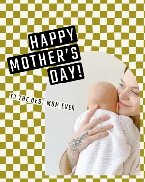 checkered background mom and baby Mother'S Day Card Template